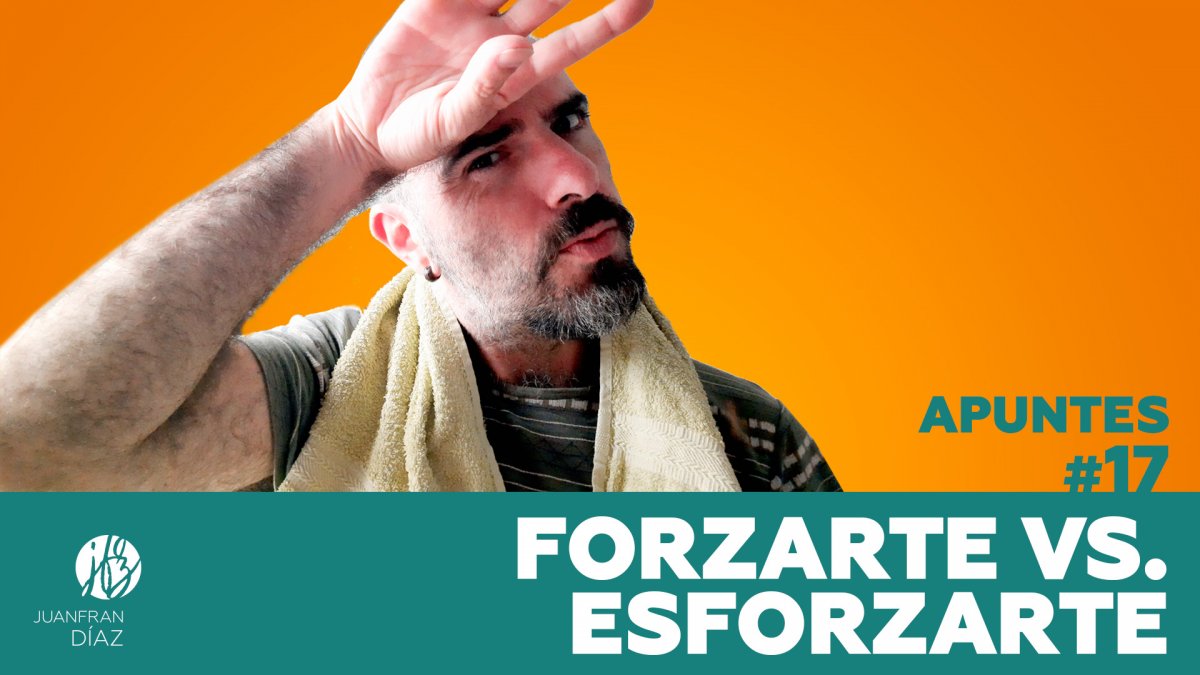 Forzarte vs. Esforzarte